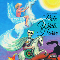 Yeroc Obama - PALE WHITE HORSE (ft. Dr. Delbert Blair)