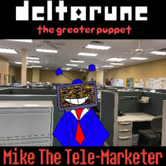 Mike the Tele-Marketer