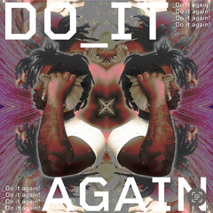 DoItAgain