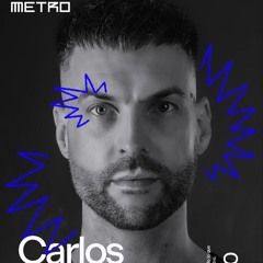 Carlos Agraz - Metro Dance Club (Re-Opening June 2025)