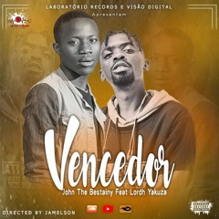 Vencedor feat Lordh Yakuza(John The Bestainy)
