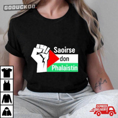 Saoirse Don Phalaistn-freedom For Palestine T-Shirt