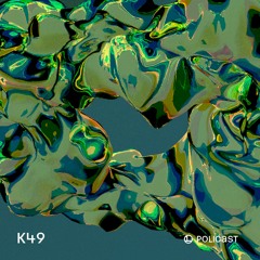 POLICAST 003 - K49