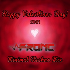 VALENTINES DAY - Minimal Techno Mix - 2021