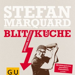 (ePUB) Download Blitzküche - Special Edition BY : Stefan Marquard