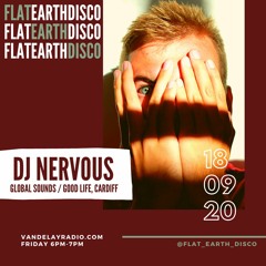 Radio Series 012: DJ Nervous [Global Sounds / Good Life, Cardiff]