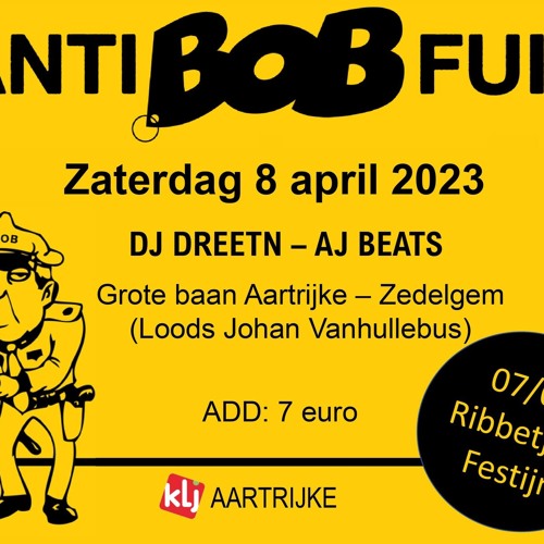 ANTI - BOB FUIF 2K23 ( AJ Beats vs DREETN )