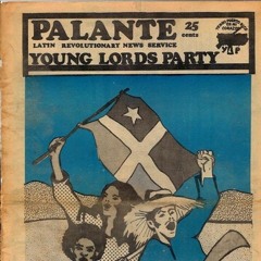 History is Revolting: Palante Radio: NYC Young Lords Organization 1970