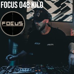 FOCUS 048 - KILO