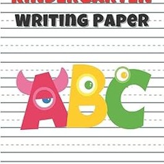 (# Kindergarten Writing Paper With Lines for ABC Kids: Handwriting Practice for Kids With Dotte