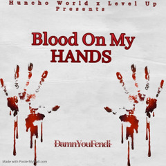 Blood On My Hands