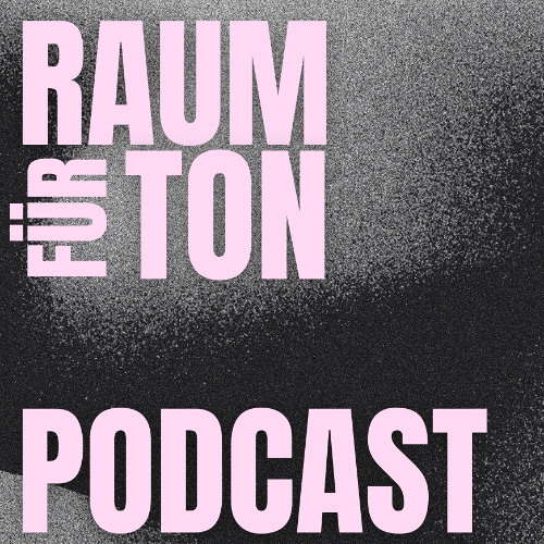Raum für Ton Podcast #007 with co:co