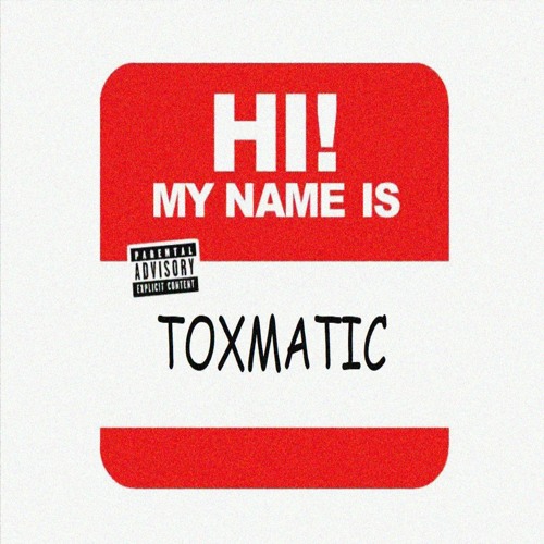 Toxmatic - My Name Is (Eminem Remix)