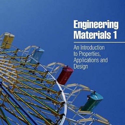 Stream PDF Read Engineering Materials 1 An Introduction To Stream pdf read engineering materials 1 an introduction to