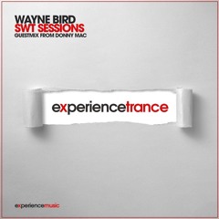 Wayne Bird - SWT Sessions Ep 011(Donny Mac Guestmix)
