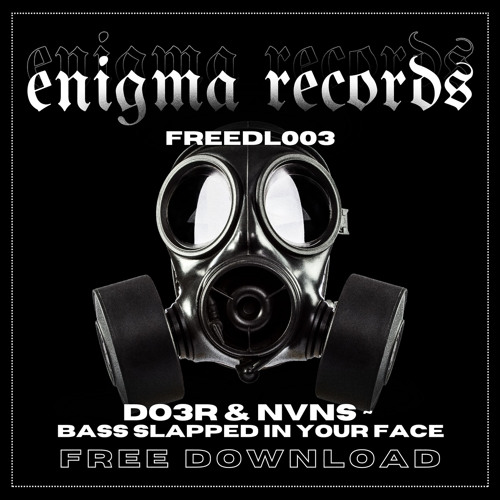 DO3R & NVNS - Bass Slapped In Your Face