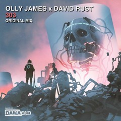 Olly James X David Rust - 303 (Sample)