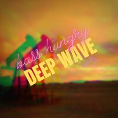 DEEP WAVE