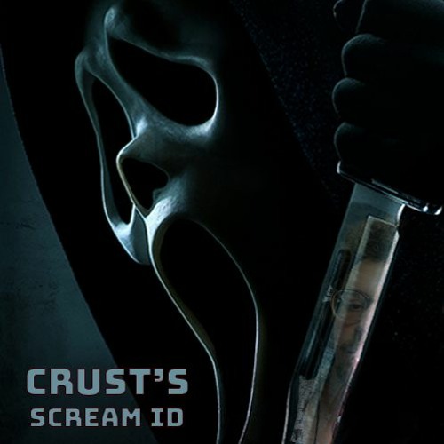 Scream ID by Crust