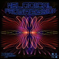 Melodical Progression (Chillgressive, Progressive Trance) [110 - 142]