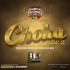 CHOKA VOL 3 DJ SHAMEER