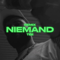 Nizi19 - Niemand | Remix By Tee