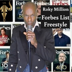 Roky Million- Forbes List Freestyle (Kanye West Ty Dollar Sign Chris Brown Beg Forgiveness REMIX)n