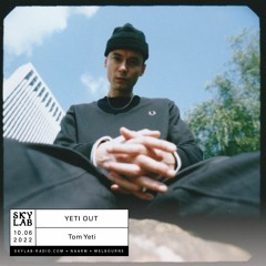 SkyLab Radio (Melbourne, Australia) feat. Tom Yeti