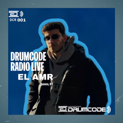 DCR001 - Drumcode Radio Live - elAmr Bedroom Studio Mix from Queens, NY