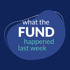 What The Fund Happened Last Week? About KW 2