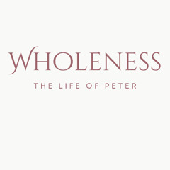 Wholeness (Pastor Rachel Vargas)