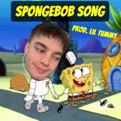 Spongebob Song (prod. Lil Tummy)