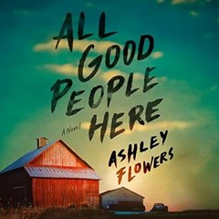 🧉[PDF-EPub] Download All Good People Here: A Novel 🧉