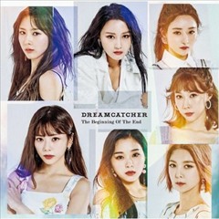 DREAMCATCHER  - INTRO [The Beginning Of The End]