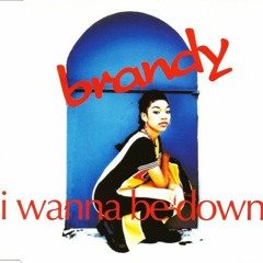 brandy - i wanna be down (the5thspirit remix)