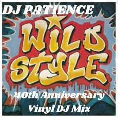 Wildstyle OST 40th Anniversary Vinyl Mix!