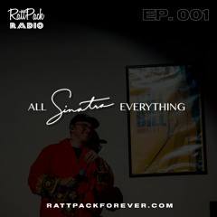All Sinatra Everything Ep. 001