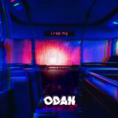 ODAN - I Rep My (4K Free DL)