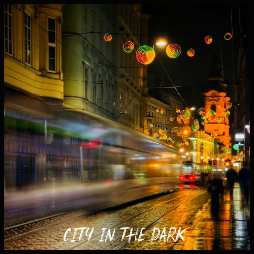 City In The Dark (Slowed Deeper Ambient Version)