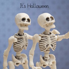 It's Halloween