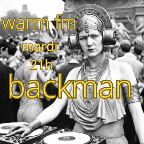 Stream backman vol 180 sur warm fm by backman | Listen online for free ...