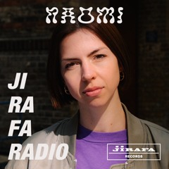 Jirafa Radio w/ Naomi #20