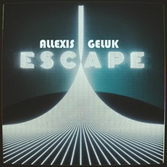 Kx5 - Escape (Allexis & Geluk Remix) FREE DOWNLOAD