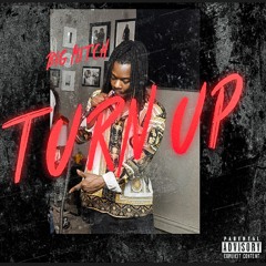 BIG Meech - TURN UP