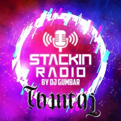 Stackin' Radio Show 5/1/23 Ft Thantos - Hosted By Gumbar - Style Radio DAB