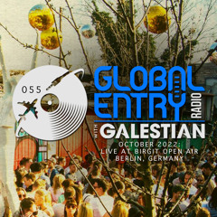 Global Entry Radio 055 [Oct. 2022]