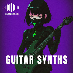 Seven Sounds - Guitar Synths