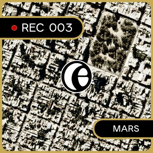 REC 003: Mars @ Beirut (Tandil) | 15.07.23 |