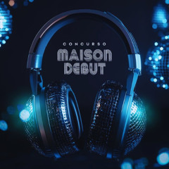 Live set concurso Maison Debut DJ Vitor Oliveira