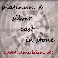 platinum & silver cast in stone